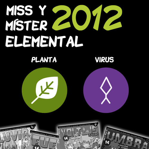 Miss y Mister elemental planta virus