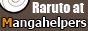 Raruto at Manga Helpers
